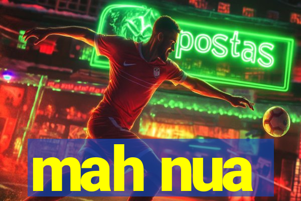 mah nua